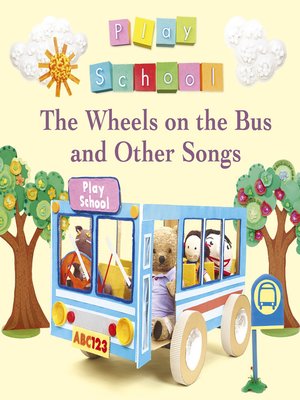 cover image of The Wheels on the Bus and Other Songs